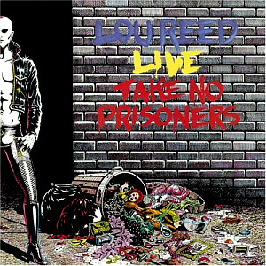 Lou Reed / Live: Take No Prisoners (2CD)