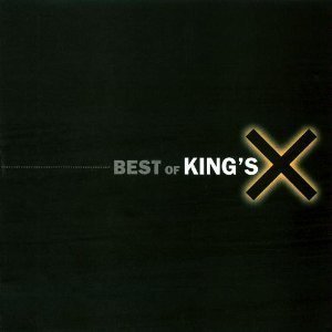 King&#039;s X / Best Of King&#039;s X