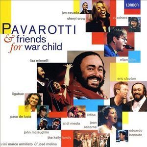 Luciano Pavarotti &amp; Friends / Together For War Child