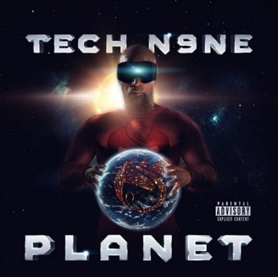 Tech N9ne / Planet