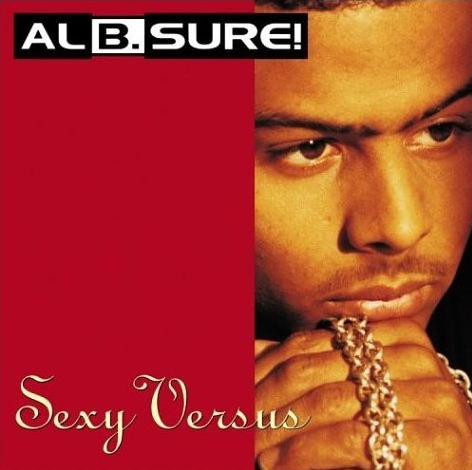 Al B. Sure! / Sexy Versus