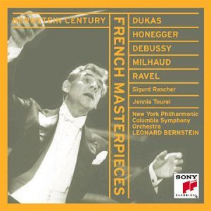 Leonard Bernstein / French Masterpieces - Dukas, Honegger, Debussy, Ravel
