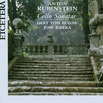 Gert von Bulow &amp; Jose Ribera / Rubinstein : Cello Sonatas