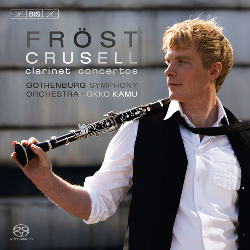 Martin Frost &amp; Okko Kamu / Crusell : Clarinet Concertos Nos.1-3 (SACD Hybrid)   
