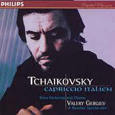 Valery Gergiev, Kirov Orchestra And Kirov Chorus / Tchaikovsky: Capriccio Italien - A Russian Spectacular