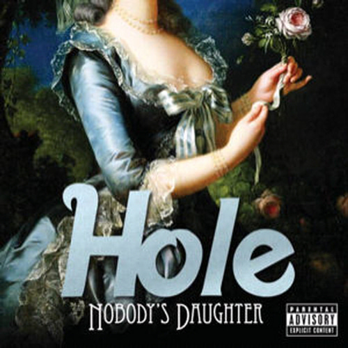Hole / Nobody&#039;s Daughter (홍보용)