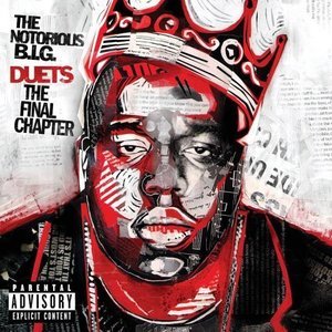 Notorious B.I.G. / Duets: The Final Chapter (미개봉)