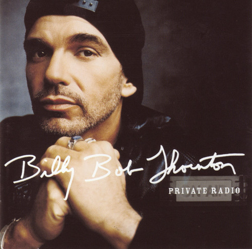 Billy Bob Thornton / Private Radio (미개봉)