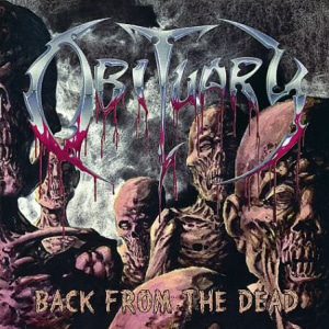 Obituary / Back From The Dead