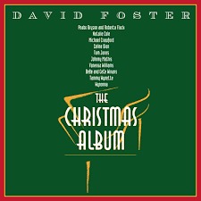 David Foster / The Christmas Album