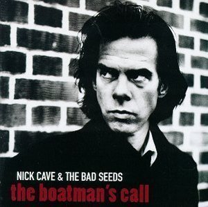 Nick Cave / The Boatman&#039;s Call