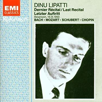 Dinu Lipatti / Bach, Mozart, Schubert, Chopin: Last Recital