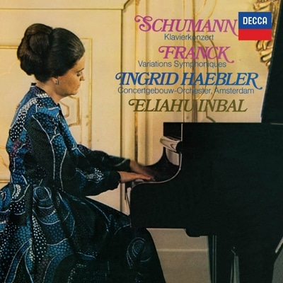 Ingrid Haebler / Schumann: Piano concerto, Franck: Symphonic Variations, etc