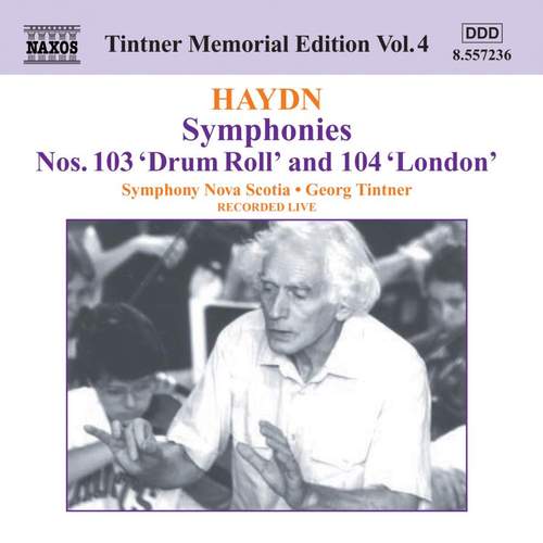 Georg Tintner / Haydn : Symphony No.103 &#039;Drumroll&#039;, No.104 &#039;London&#039;