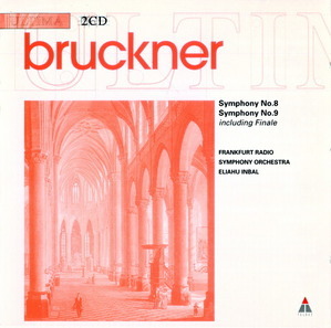 Eliahu Inbal, Frankfurt Radio Symphony Orchestra / Bruckner: Symphony 8 &amp; 9 (2CD) 