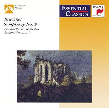 Eugene Ormandy / Bruckner : Symphony No.5