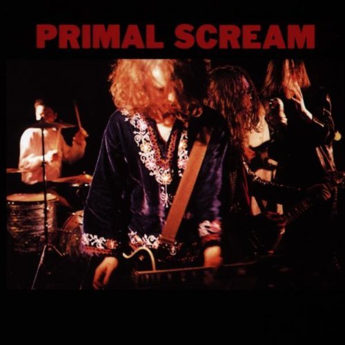 Primal Scream / Primal Scream