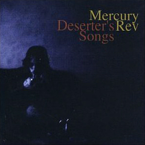 Mercury Rev / Deserter&#039;s Songs (홍보용)
