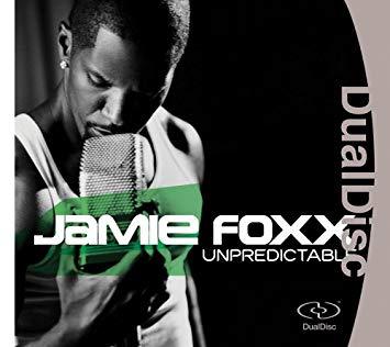 Jamie Foxx / Unpredictable (DUAL DISC, CD+DVD)