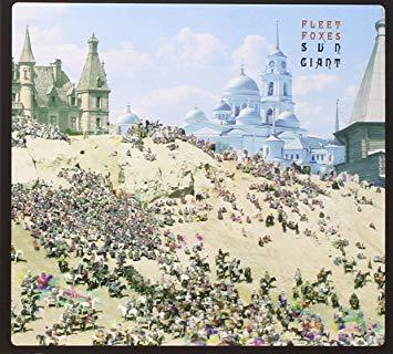 Fleet Foxes / Sun Giant (EP, DIGI-PAK)