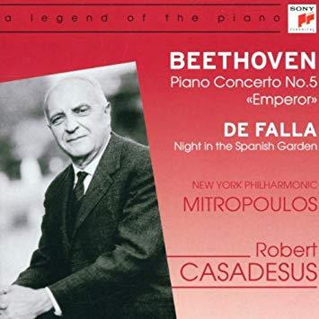 Robert Casadesus / Beethoven: Piano Concerto No. 5 / Falla: Nights in the Gardens of Spain