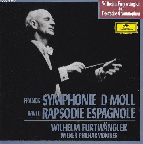 Wilhelm Furtwangler / Franck: Symphony in D minor, Ravel: Rapsodie Espagnole