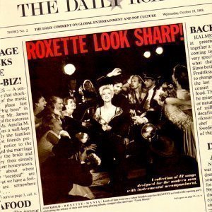 Roxette / Look Sharp!