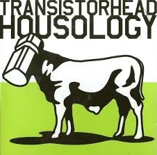 트랜지스터헤드(Transistorhead) / Housology