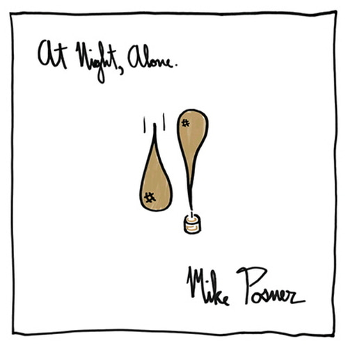 Mike Posner / At Night, Alone. (홍보용)