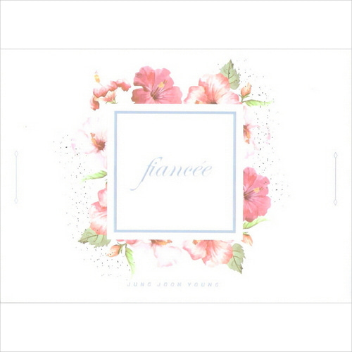 정준영 / Fiancee (Single, 홍보용)