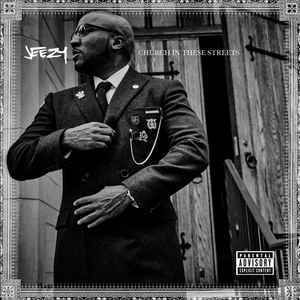 Jeezy / Church In These Streets (Deluxe Edition)