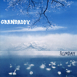 Grandaddy / Sumday