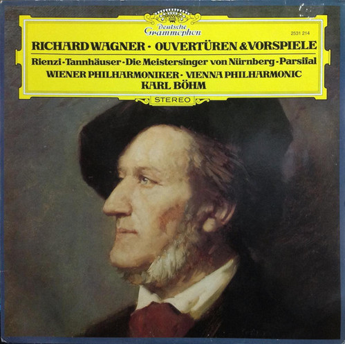 Karl Bohm / Richard Wagner: Ouvert&amp;uuml;ren &amp; Vorspiele