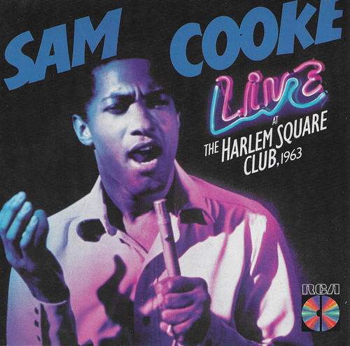 Sam Cooke / Live At The Harlem Square Club, 1963 