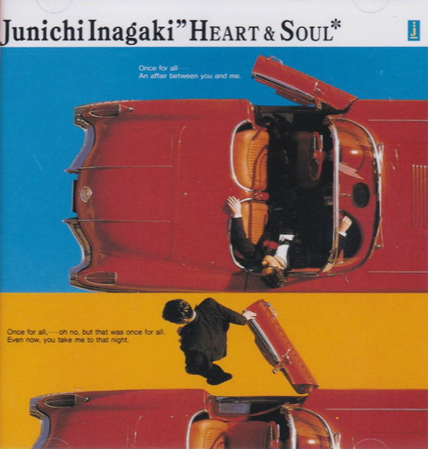 Junichi Inagaki (이나가키 주니치) / Heart &amp; Soul