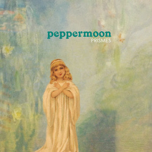 Peppermoon / Prismes