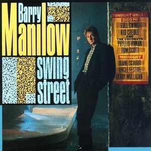 Barry Manilow / Swing Street