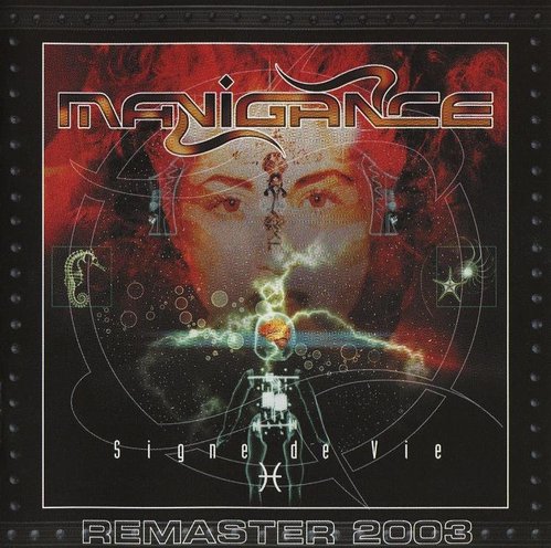 Manigance / Signe De Vie (Remaster 2003)