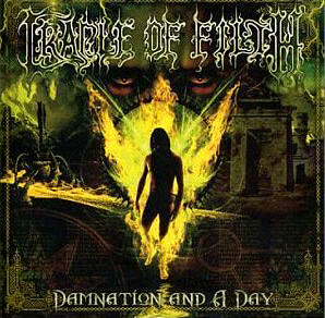 Cradle Of Filth / Damnation And A Day