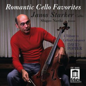 Janos Starker, Shigeo Neriki, David Popper / Romantic Cello Favorites - A Tribute To Cellist Composer David Popper (1843-1913)