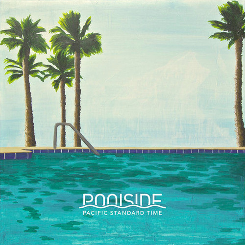 Poolside / Pacific Standard Time (DIGI-PAK, 미개봉)