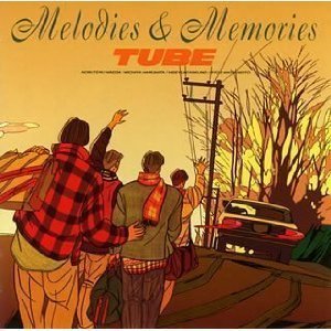 Tube (튜브) / Melodies &amp; Memories