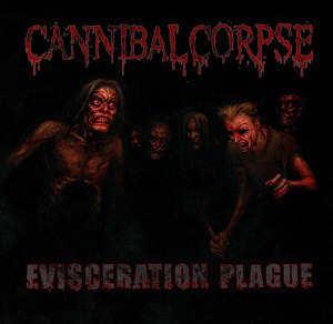 Cannibal Corpse / Evisceration Plague (CD+DVD, DIGI-PAK)