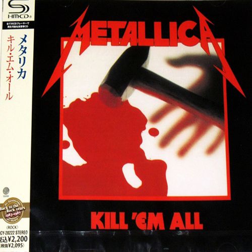 Metallica / Kill &#039;Em All (SHM-CD)