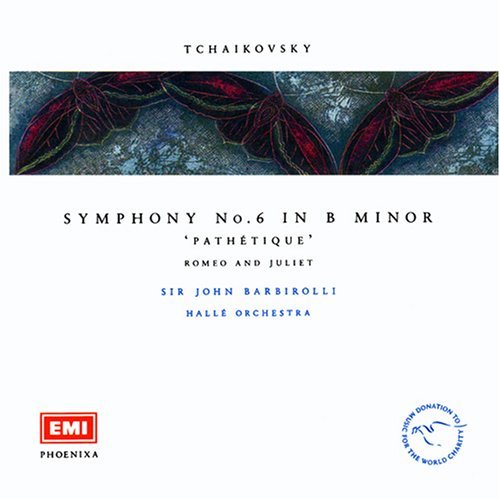 John Barbirolli / Tchaikovsky: Symphony Pathetique Romeo &amp; Juliet 