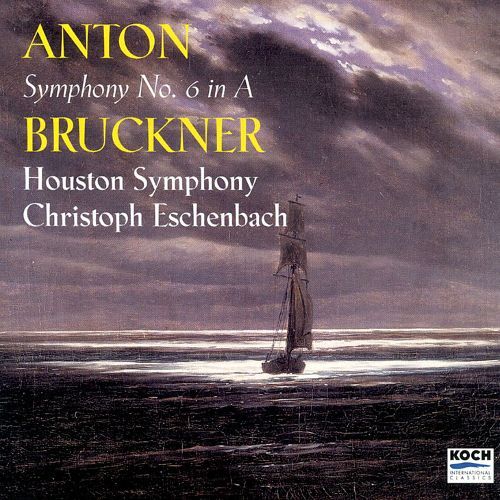 Christoph Eschenbach / Houston Symphony Orchestra / Bruckner: Symphony No. 6 