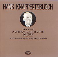 Hans Knappertsbusch / Bruckner: Symphony No.3 Wagner
