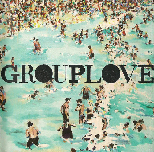 Grouplove / Grouplove (EP)