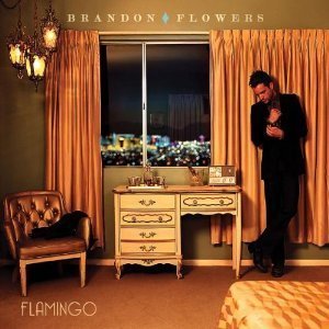 Brandon Flowers / Flamingo