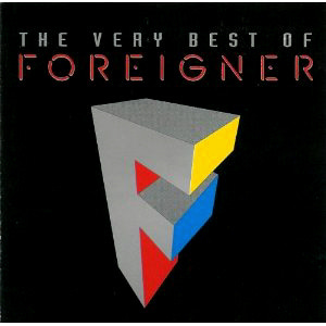Foreigner / The Very Best of Foreigner